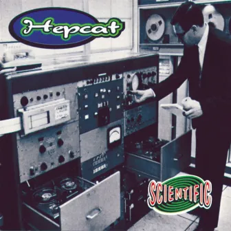 Scientific by Hepcat