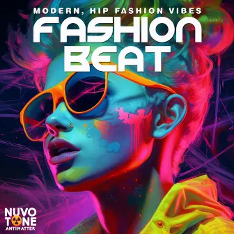 Fashion Beat by Max Burn