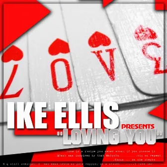 Loving You by Ike Ellis