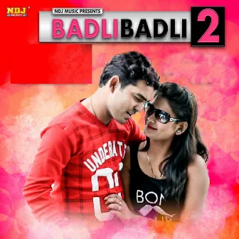 Badli Badli 2 by Ruchika Jangir