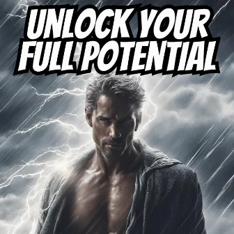 Unlock your FULL Potential by Unlock your potential HZ