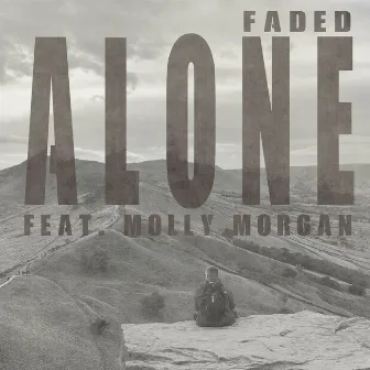 Alone by Faded