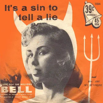 It's a Sin to Tell a Lie by The Bell Ringers