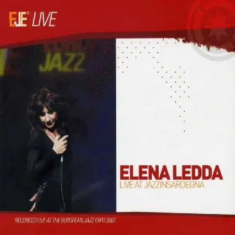 Live at Jazzinsardegna by Elena Ledda