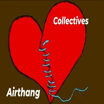 collectives by airthang