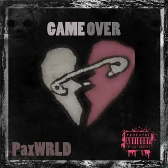 Game Over by PaxWRLD