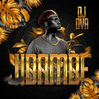 Jibambe by Dj Dva