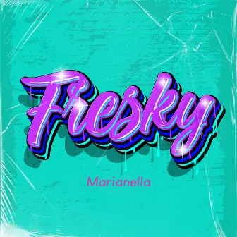 Fresky by Marianella