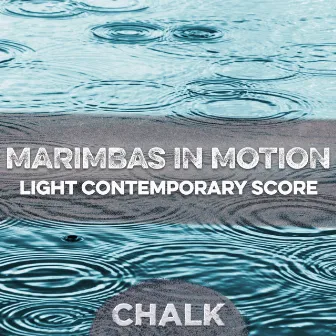 Marimbas In Motion - Light Contemporary Score by Hugh Wilkinson