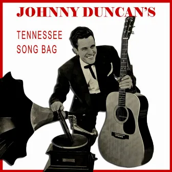 Tennessee Song Bag by Johnny Duncan