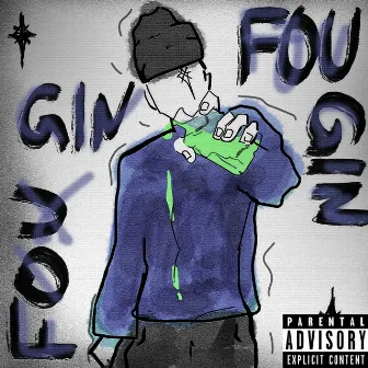 FOU GIN by Baby Weslow