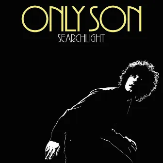 Searchlight by Only Son