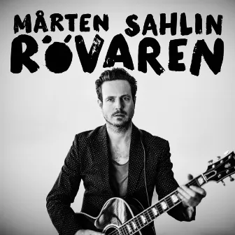 Rövaren - Single by Mårten Sahlin