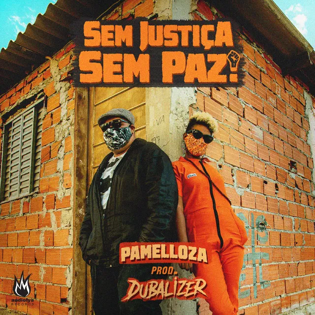 Sem Justiça Sem Paz!