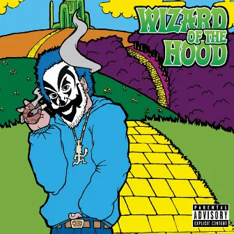 Wizard of the Hood (Collector's Edition) by Violent J