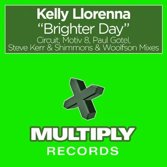 Brighter Day by Kelly Llorenna