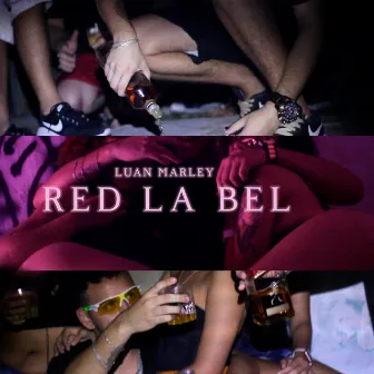 Red La Bel by Luan Marley