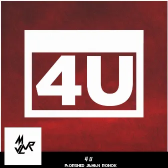 4U by Morshed jahan ronok