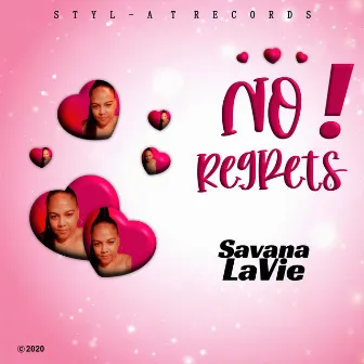 No Regrets by Savana LaVie