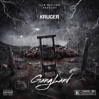 Gangland by Kruger.GTB