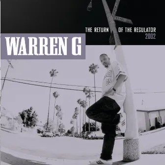 Return Of The Regulator by Warren G