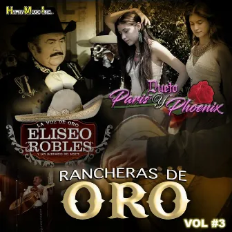 Rancheras de Oro , Vol. 3 by Dueto Paris y Phoenix