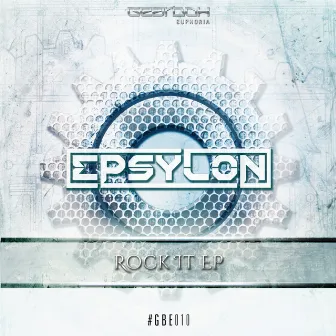 Rock It EP by Epsylon