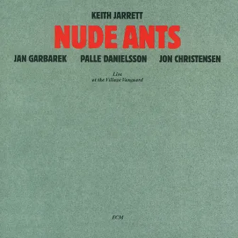 Nude Ants by Keith Jarrett Quartet