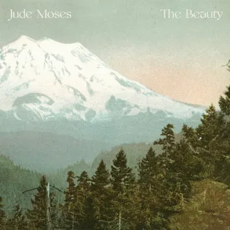 The Beauty by Jude Moses