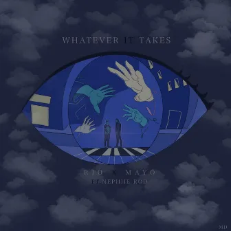 Whatever It Takes by Nephie Rod