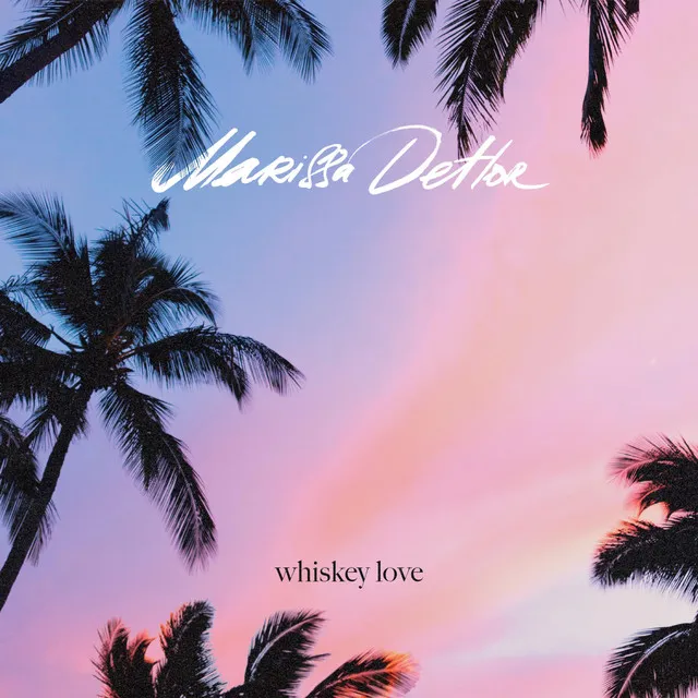 Whiskey Love