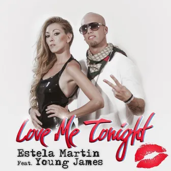 Love Me Tonight by Estela Martin