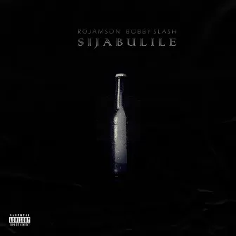 Sijabulile by Rojamson