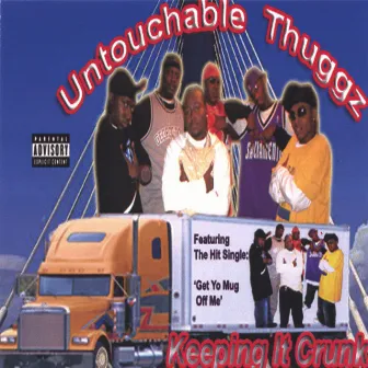 Keeping It Crunk by Untouchable Thuggz