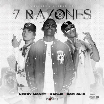 7 Razones by Nerry Money