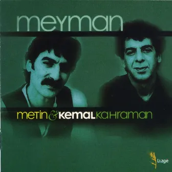 Meyman by Metin Kemal Kahraman