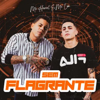 Sem Flagrante by DJ Teta