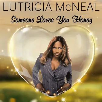 Someone Loves You Honey by Lutricia McNeal