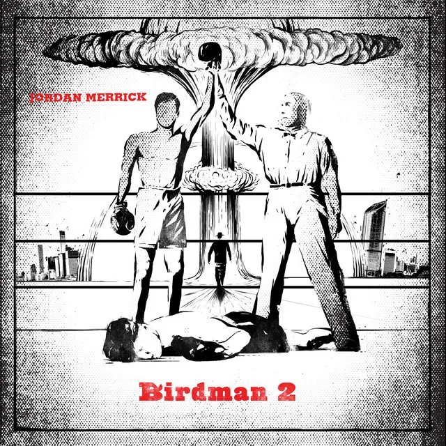 Birdman 2