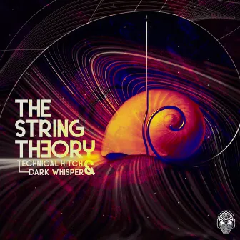 The Strings Theory by Technical Hitch