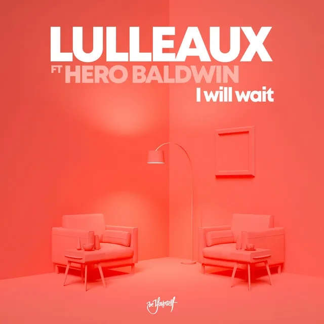 I Will Wait