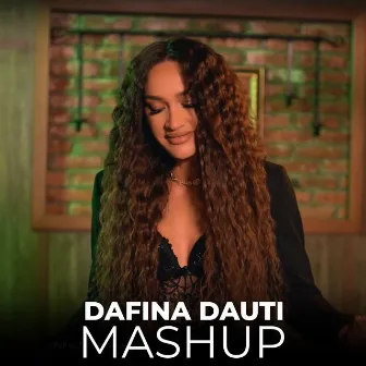 Mashup by Dafina Dauti