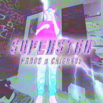 Superstar by Fraos