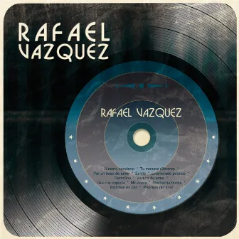 Rafael Vázquez by Rafael Vázquez