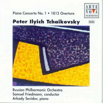 Tchaikovsky: Piano Concerto No. 1 by Arkady Sevidov