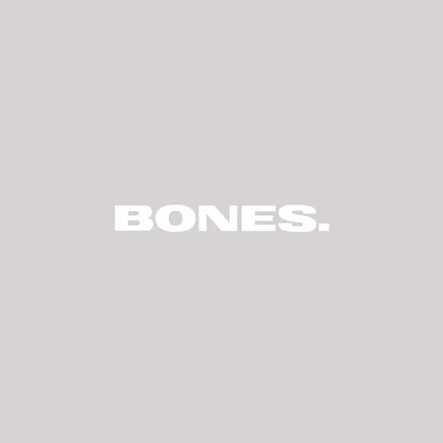 Bones