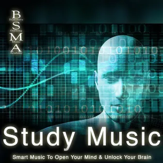 Study Music: Smart Music to Open Your Mind & Unlock Your Brain by Brainwave Studying Music Academy