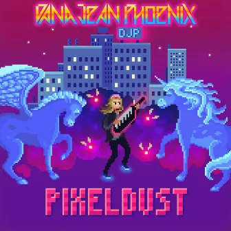 PixelDust by Dana Jean Phoenix