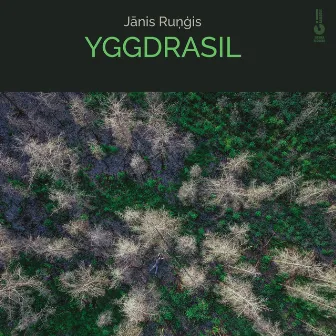 YGGDRASIL by Jānis Ruņģis