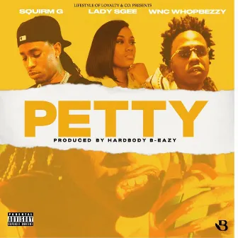 Petty by Squirm G